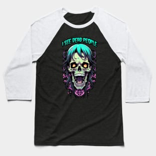 I see dead people skull illustration Baseball T-Shirt